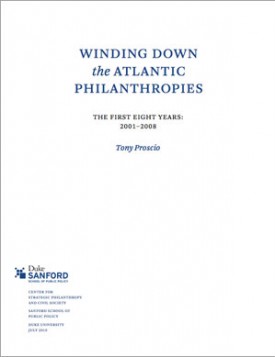 Download Winding Down the Atlantic Philanthropies – 2001-2009: The First Eight Years